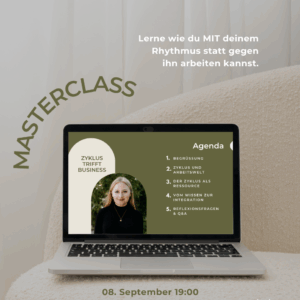 Masterclass "Zyklus trifft Business"